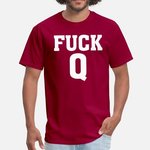 fuck-q tshirt.jpg