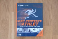 Buchvorstellung: Der perfekte Athlet von Gray Cook