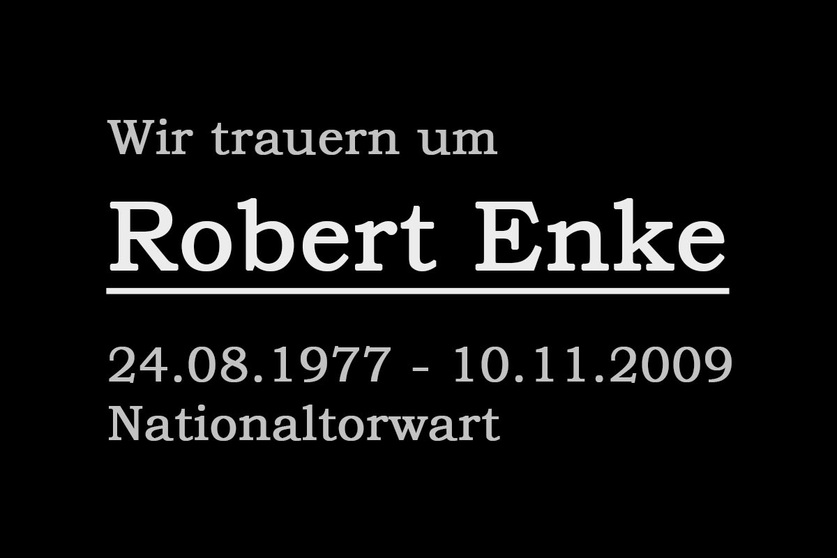 Robert Enke: der Tod eines Profi-Sportlers